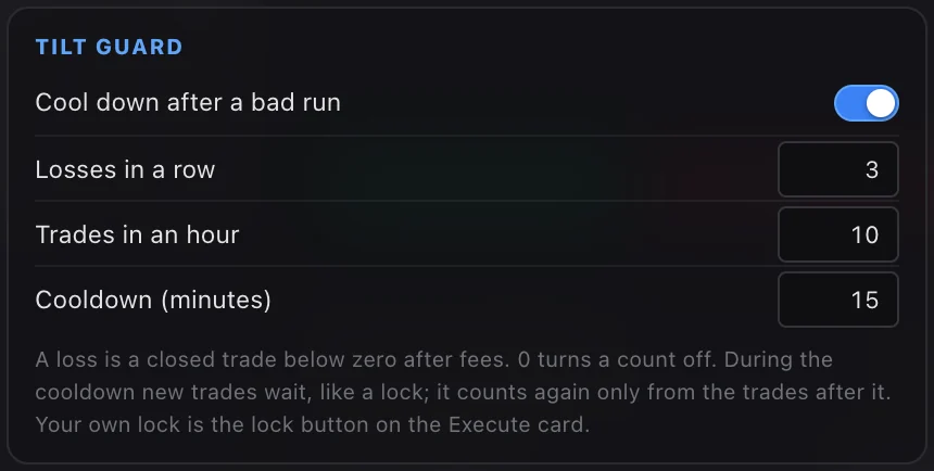 Settings, Risk: the tilt guard
